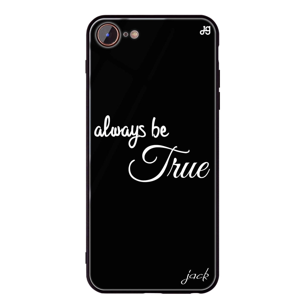 Always be true love with passion II iPhone 8 Glass Case