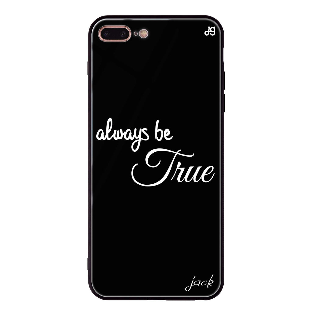 Always be true love with passion II iPhone 7 Plus Glass Case