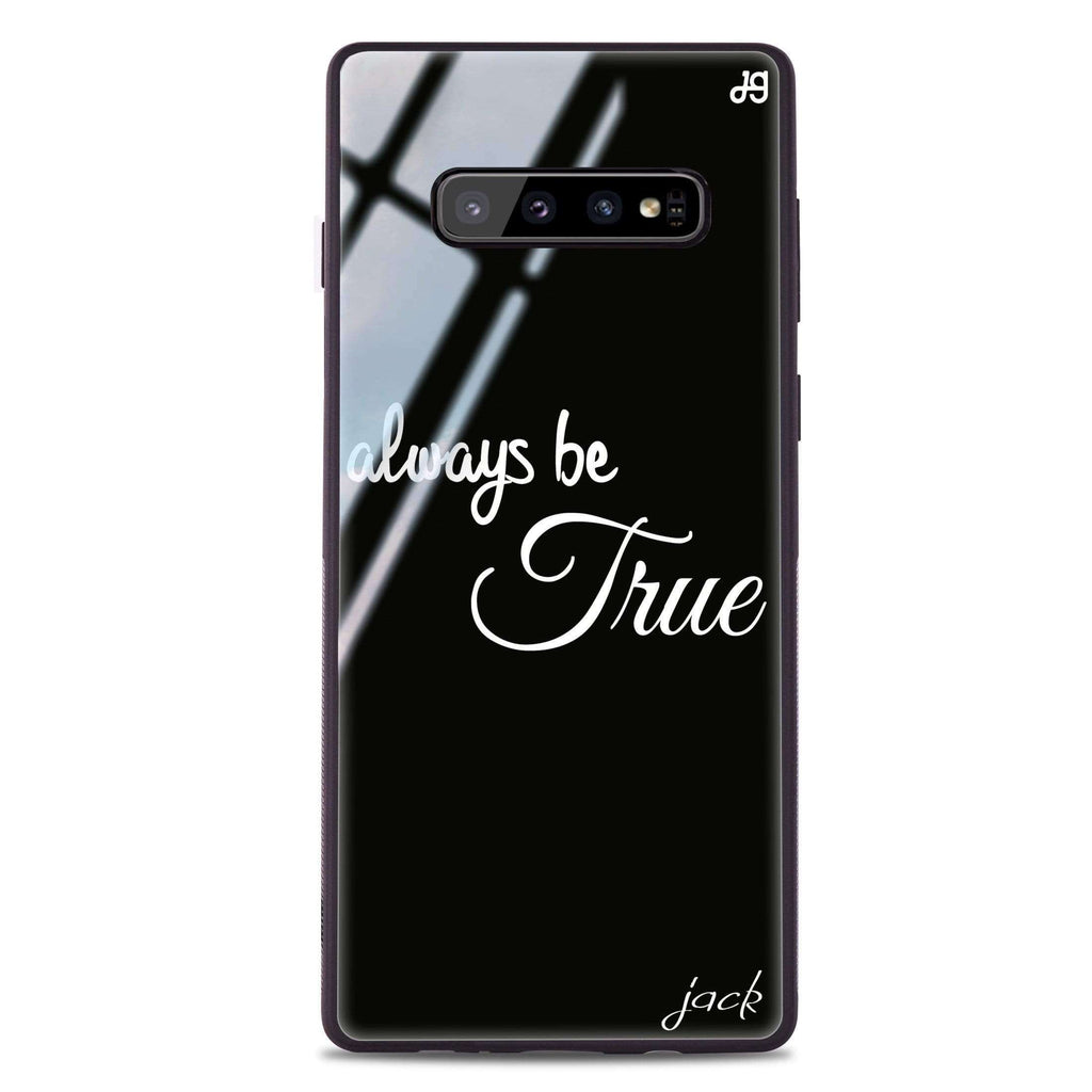 Always be true love with passion II Samsung S10 Plus Glass Case