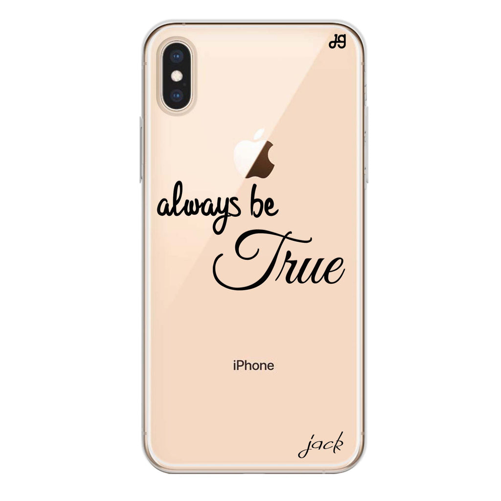 Always be true love with passion I iPhone XS Max Ultra Clear Case
