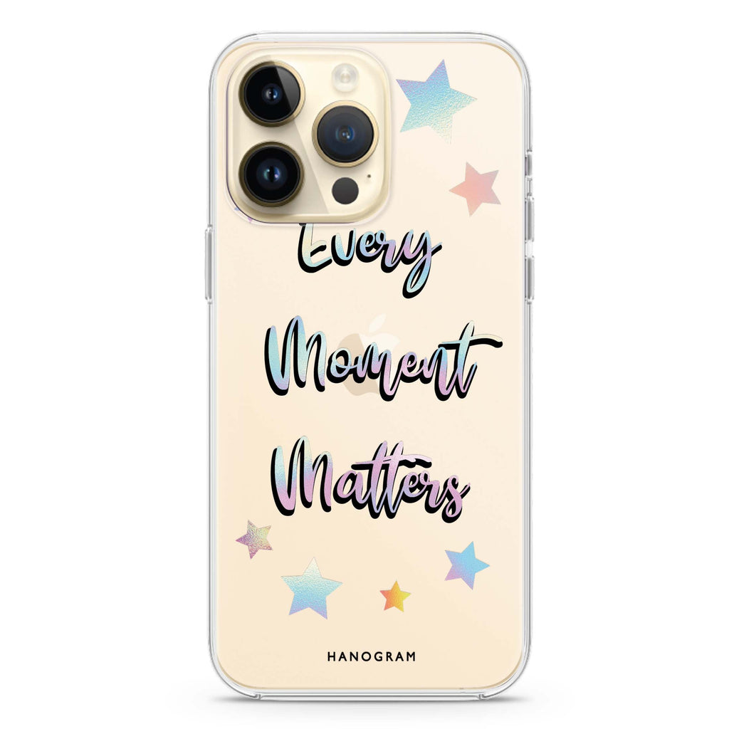 Every moment matters iPhone 13 Pro Ultra Clear Case