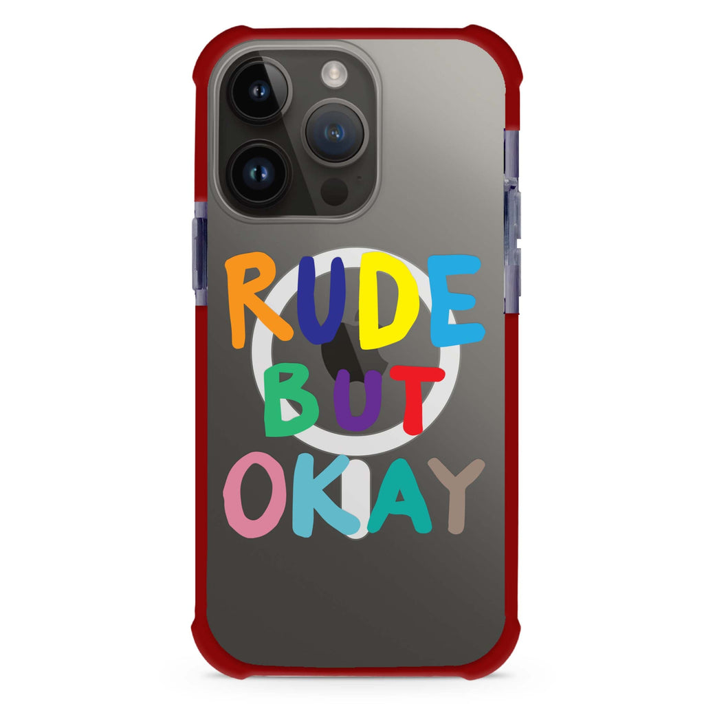 Rude but OKAY MagSafe Compatible Ultra Shockproof Case